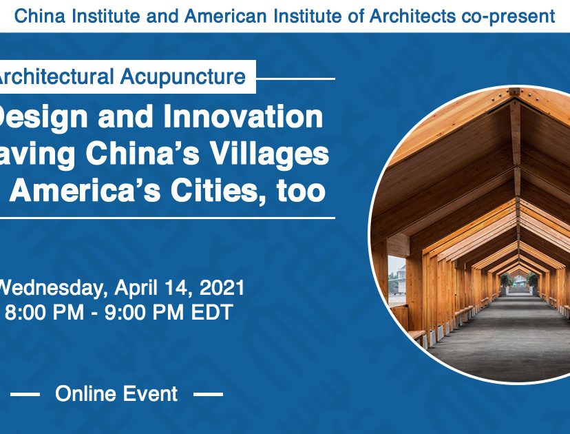 Architectural Acupuncture: How Design and Innovation Are Saving China’s Villages—and America’s Cities, too