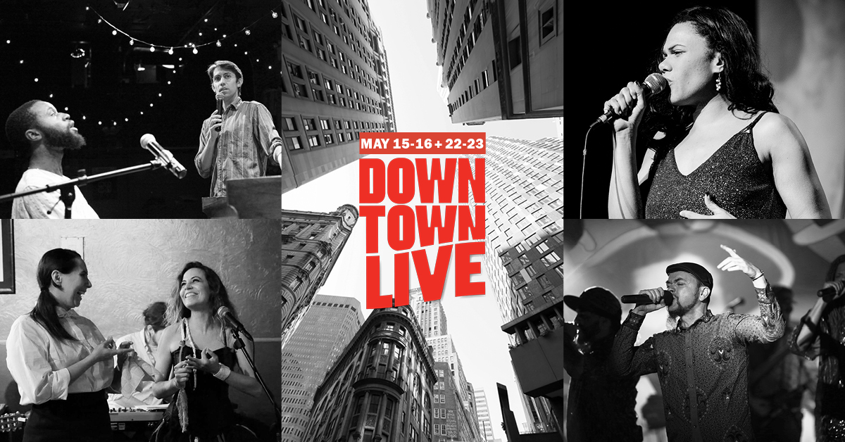Downtown Live’s Performing Arts Festival Hosts Nearly 30 Shows Across Two Weekends