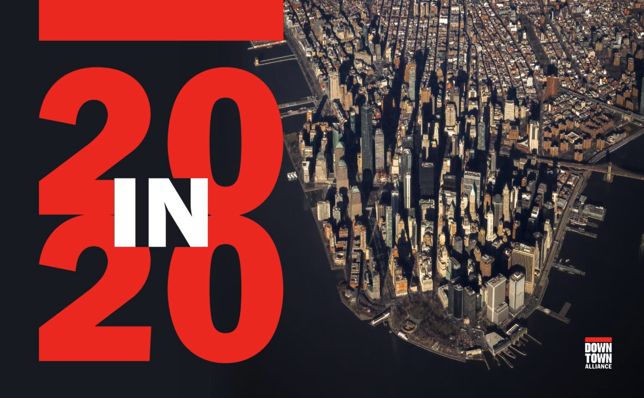 Twenty Downtown Developments That Illustrate How Investment in the World Trade Center Has Fostered Progress